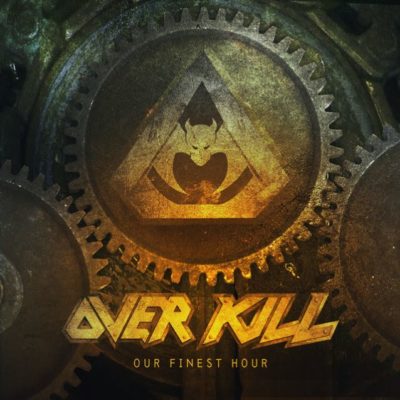 Overkill - Our Finest Hour - Single 2016 - Cover-Artwork