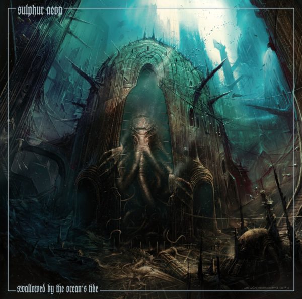 SULPHUR AEON - "Swallowed By The Ocean's Tide" (Coverartwork)