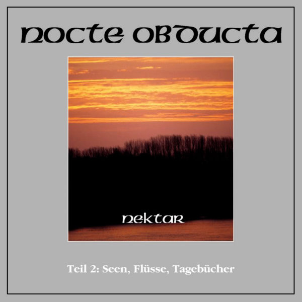 "Nektar 2" von NOCTE OBDUCTA