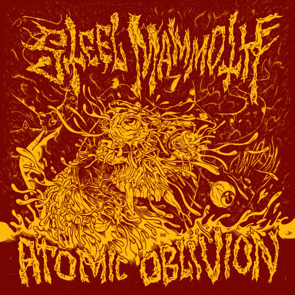 Steel Mammoth - Atomic Oblivion Artwork