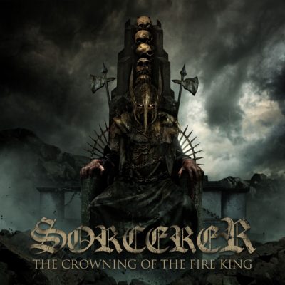 Bild Sorcerer The Crowning Of The Fire King Album 2017 Cover Artwork
