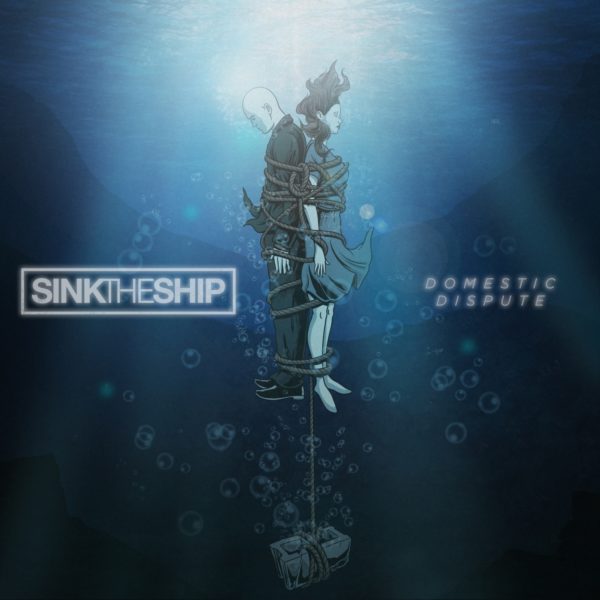 Bild Sink The Ship Domestic Dispute Single 2018 Cover Artwork