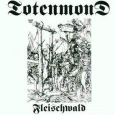 Totenmond - Fleischwald Cover