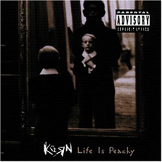 Korn - Life Is Peachy Cover