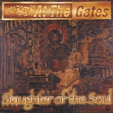 At The Gates - Slaughter Of The Soul Cover
