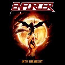 Enforcer - Into The Night Cover