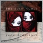 The Eden House - Smoke & Mirrors Cover