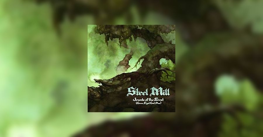 Steel Mill - Jewels Of The Forest (Green Eyed God Plus) Review