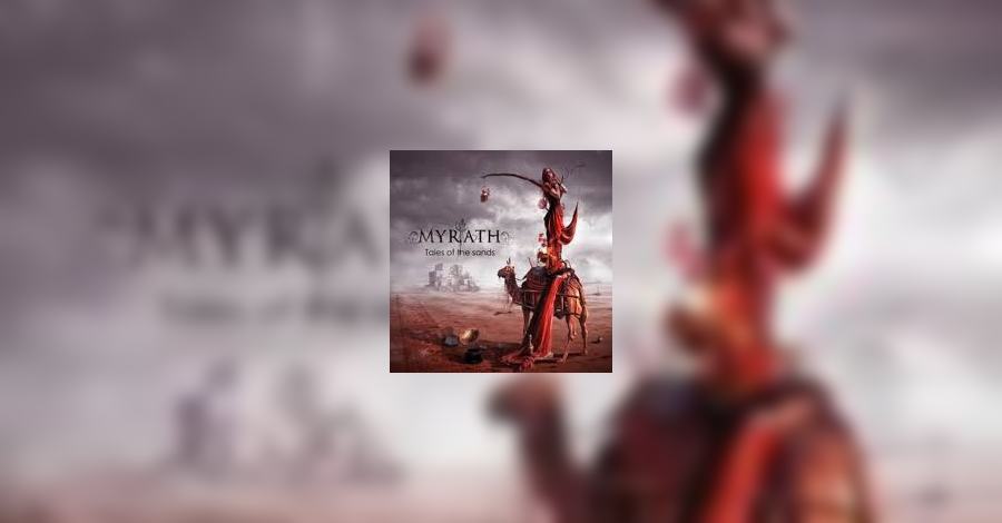 おまとめ MYRATH/TALES OF THE SANDS Myrath Tales Of The Sands Album Cover