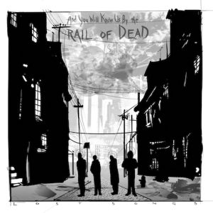 ... And You Will Know Us By The Trail Of Dead