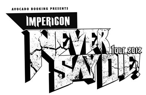 Impericon Never Say Die! Tour