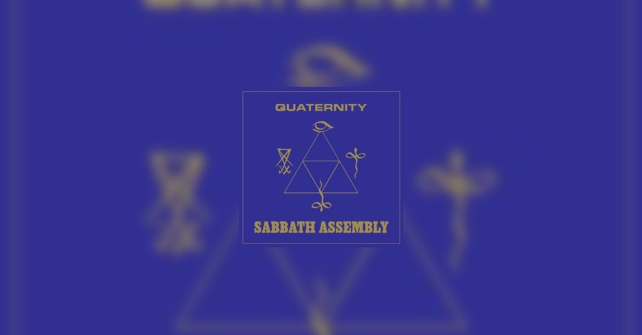 Sabbath Assembly - Quaternity Review • metal.de