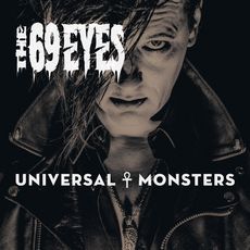The 69 Eyes - Universal Monsters Cover