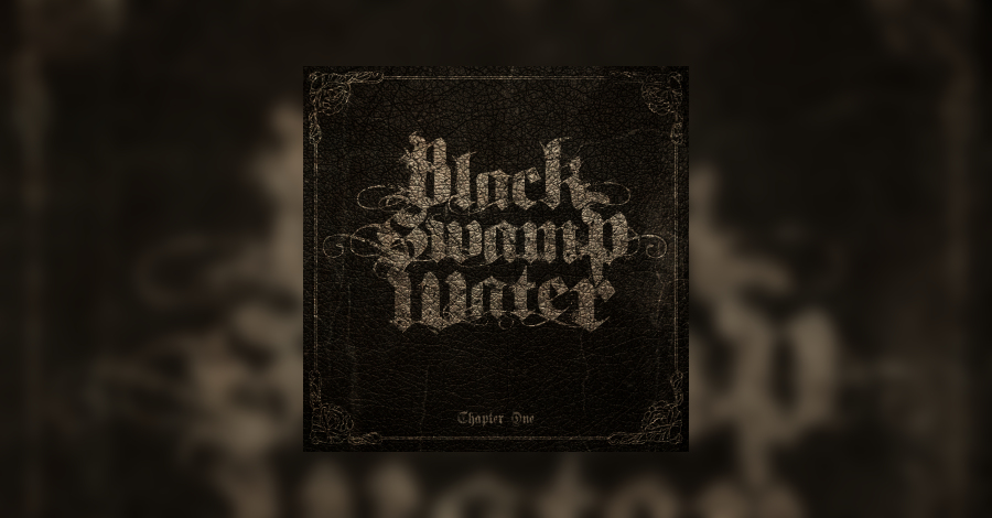 BLACK SWAMP WATER – Chapter One Cover