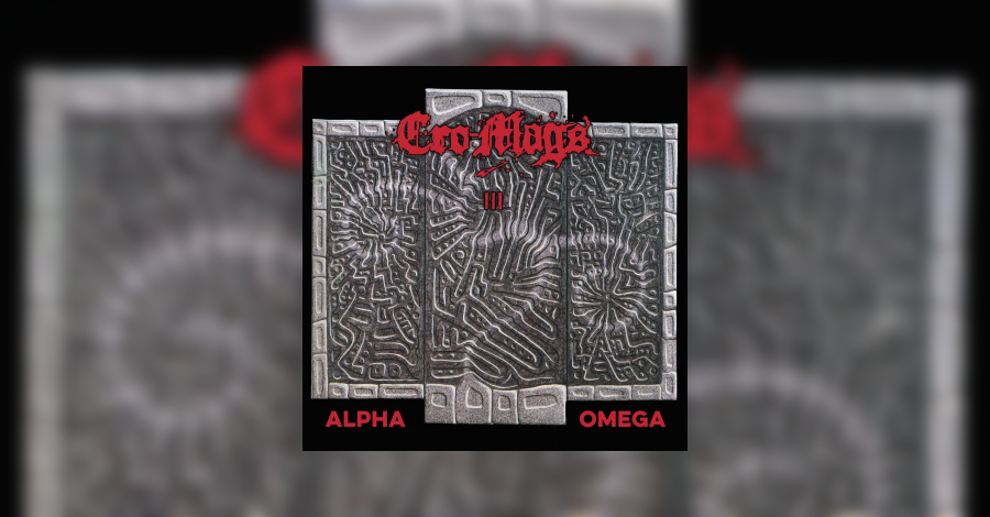 Cro-Mags - Alpha-Omega (Re-Release) Review • metal.de