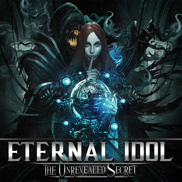 ETERNAL IDOL - The Unrevealed Secret - Cover Artwork