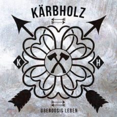 Karbholz Die Review Zu Uberdosis Leben Auf Metal De
