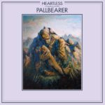 Pallbearer - Heartless Cover