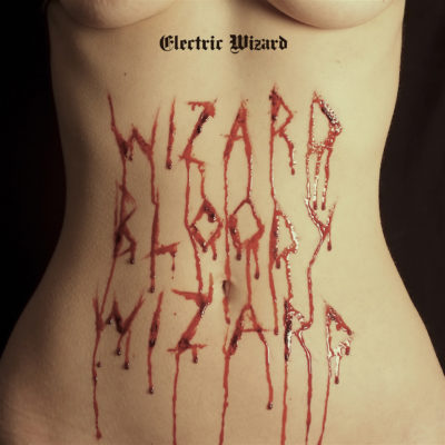 Albumcover Electric Wizard - Wizard Bloody Wizard