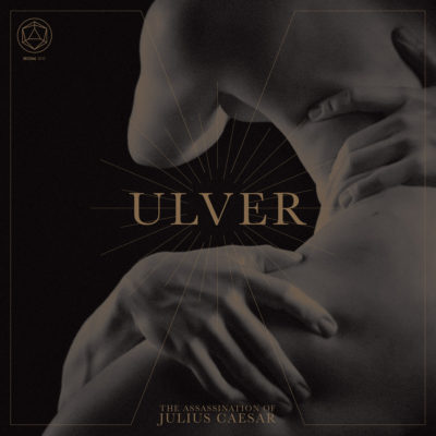 Cover ULVER The Assassination Of Julius Caesar