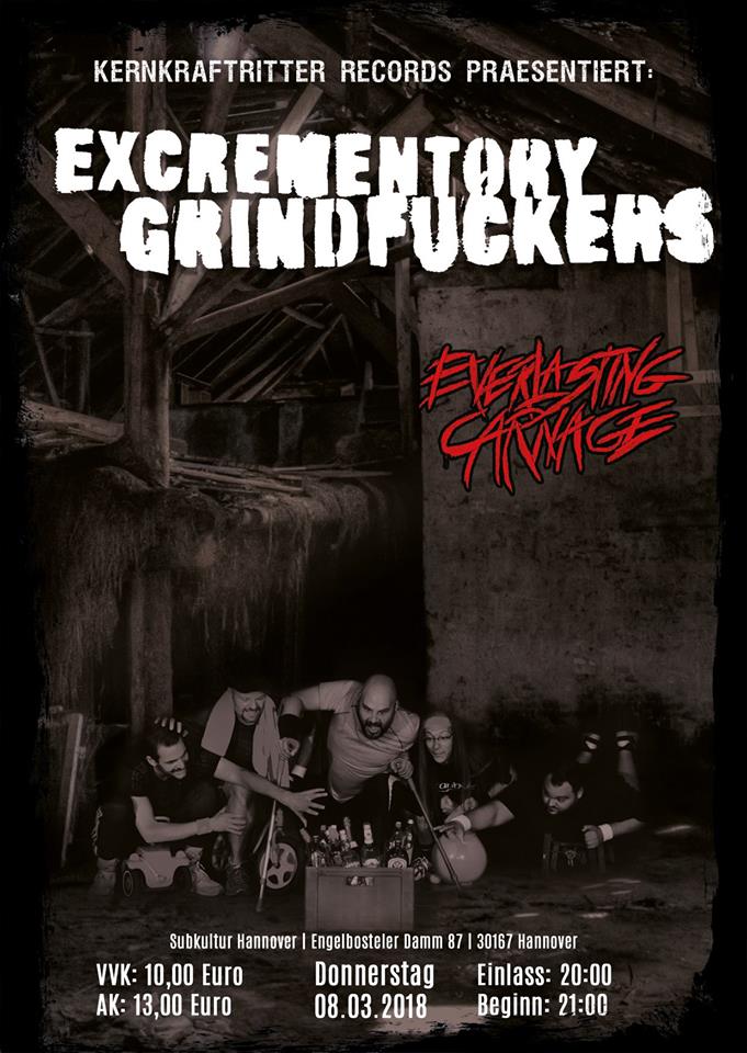 Konzertplakat Excrementory Grindfuckers - Hannover 2018