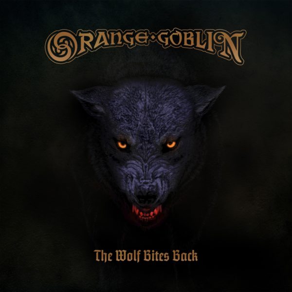 Orange Goblin - The Wolfs Bites Back