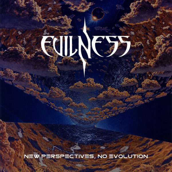 Evilness – New Perspectives, No Evolution (Cover)