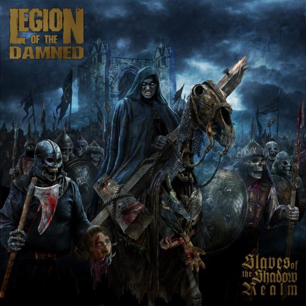 Albumcover Legion Of The Damned - Slaves Of The Shadow Realm