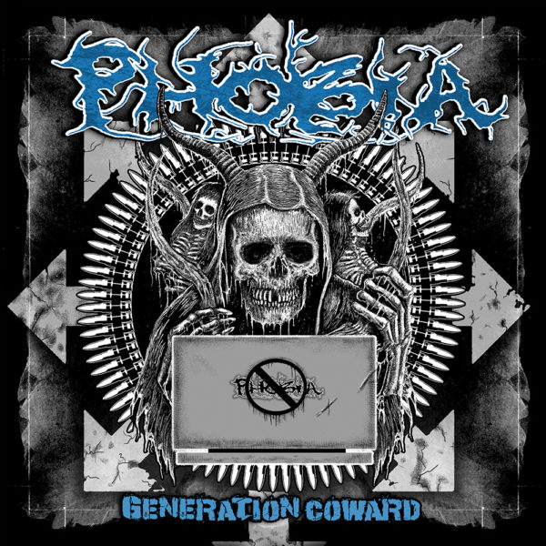 PHOBIA - "Generation Coward"