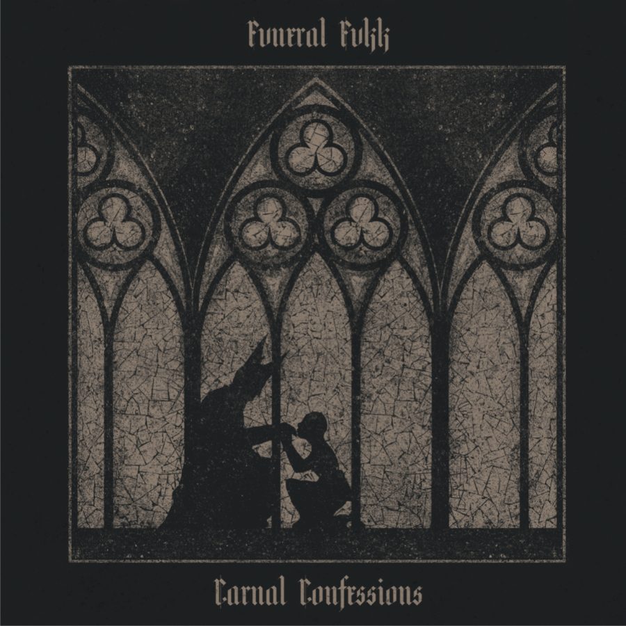 Fvneral Fvkk - Carnal Confessions