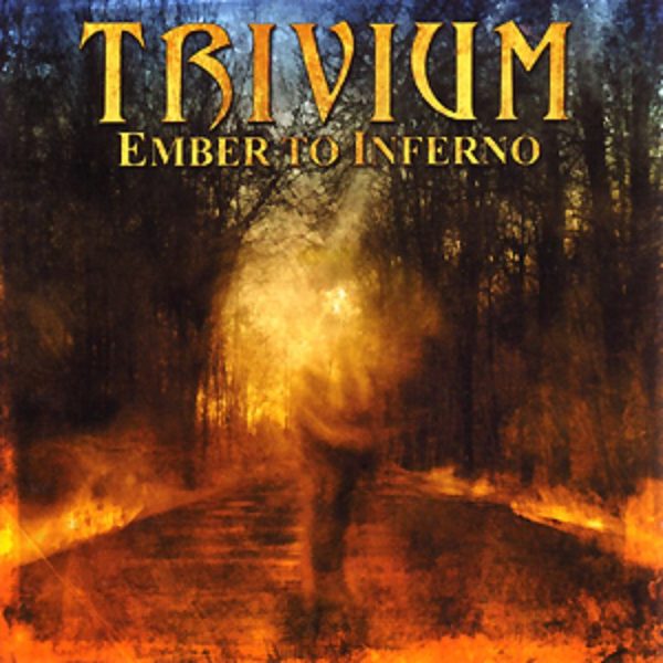 Cover von TRIVIUMs "Ember To Inferno""