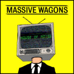 Massive Wagons - House Of Noise Cover