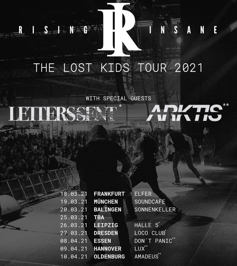 Rising Insane - Tour 2021
