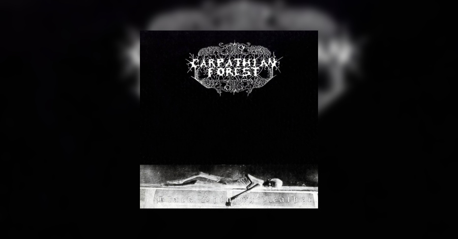 Carpathian Forest - Black Shining Leather Review • metal.de