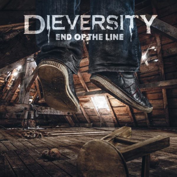 Dieversity - End Of The Line (Single)