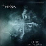 Tvinna - One In The Dark Cover