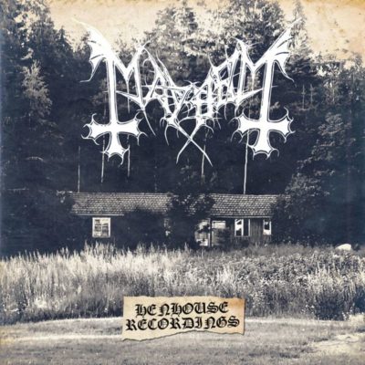 Mayhem - The Henhouse Recordings