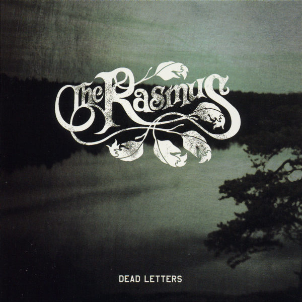 The Rasmus - Dead Letters