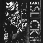 Earl Slick - Fist Full Of Devils Cover