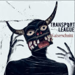 Transport League - Kaiserschnitt Cover