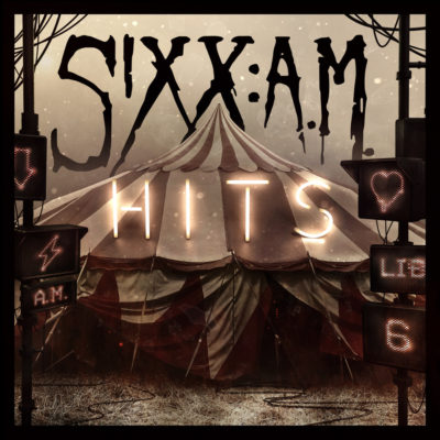 Sixx:A.M. - Hits (Artwork)
