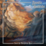 Apostle Of Solitude - Until The Darkness Goes Cover