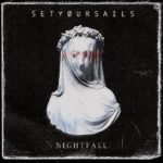 SetYøurSails - Nightfall Cover