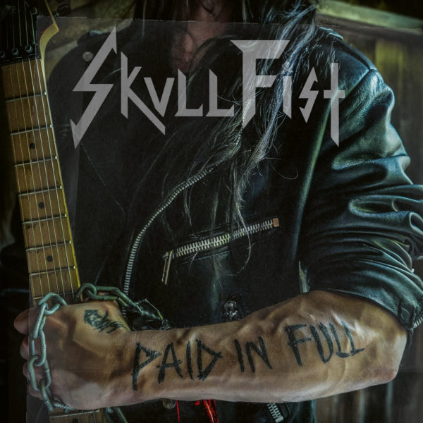 Skull Fist - Paid in Full Cover Artwork