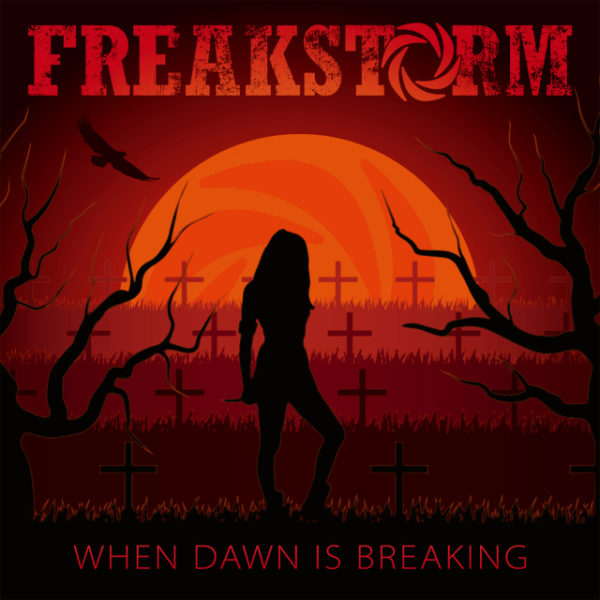 Cover-Artwork - Freakstorm - When Dawn Is Breaking