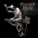 Machine Head - Of Kingdom And Crown Cover