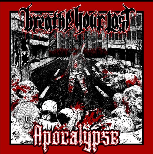 Breath Your Last - Apocalypse Cover Artwork