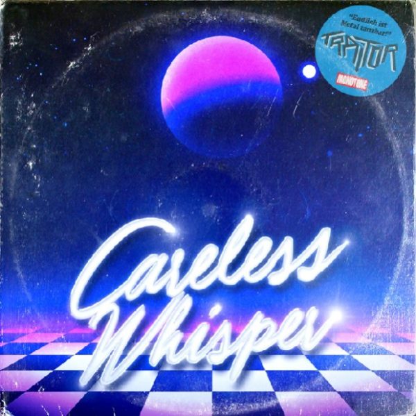 Cover zur WHAM!-Cover-Single "Careless Whisper" von TRAITOR