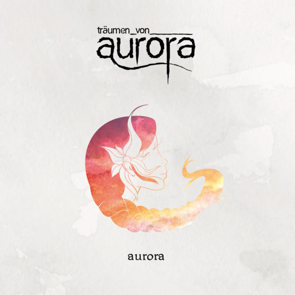 Träumen Von Aurora - Aurora (Albumcover)