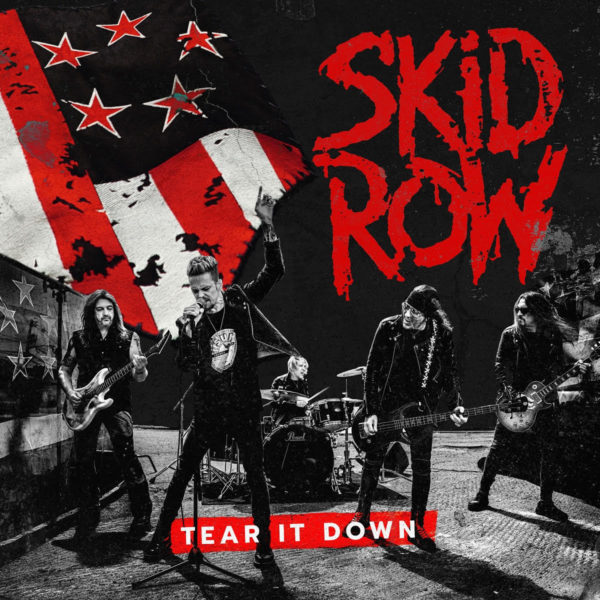 Skid Row - Tear It DOwn